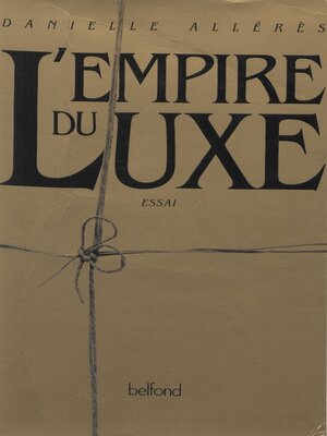 cover image of L'empire du luxe